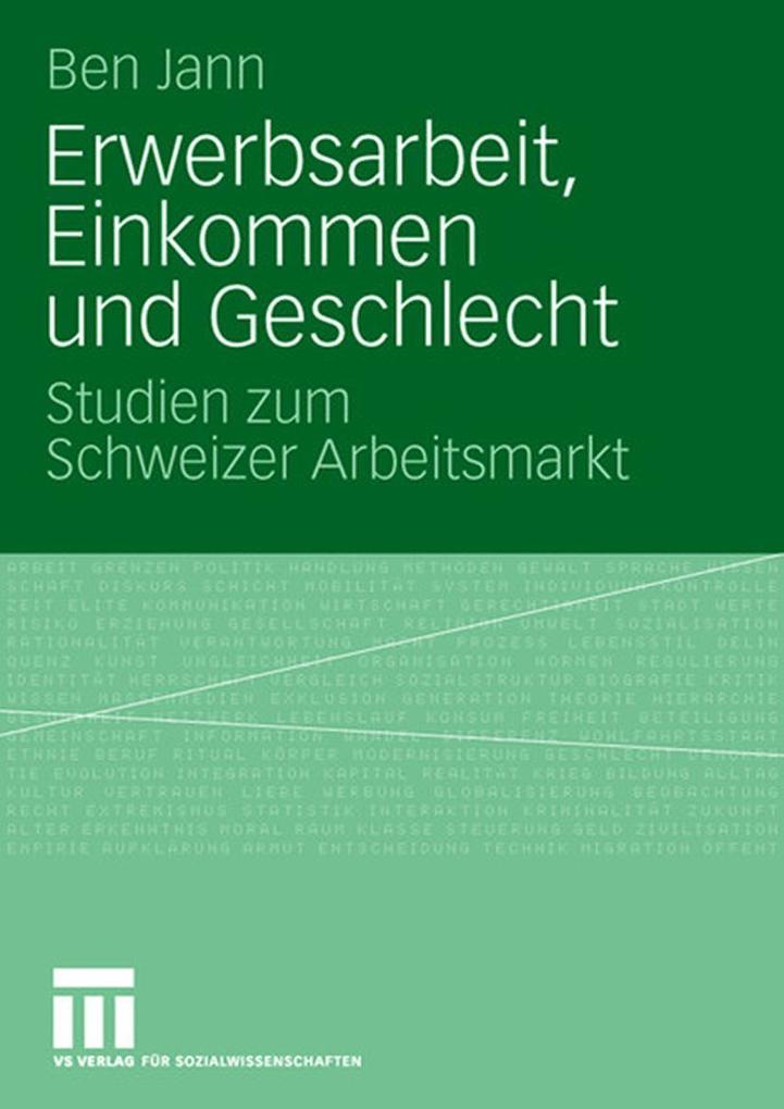 Erwerbsarbeit Einkommen und Geschlecht
