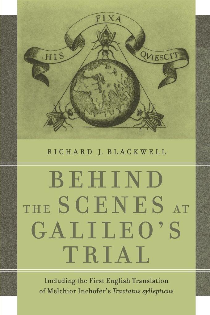 Behind the Scenes at Galileo's Trial