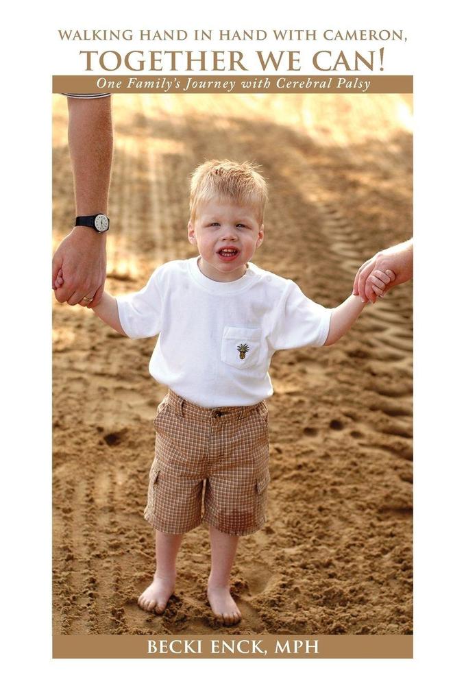 Walking Hand in Hand with Cameron Together We Can!