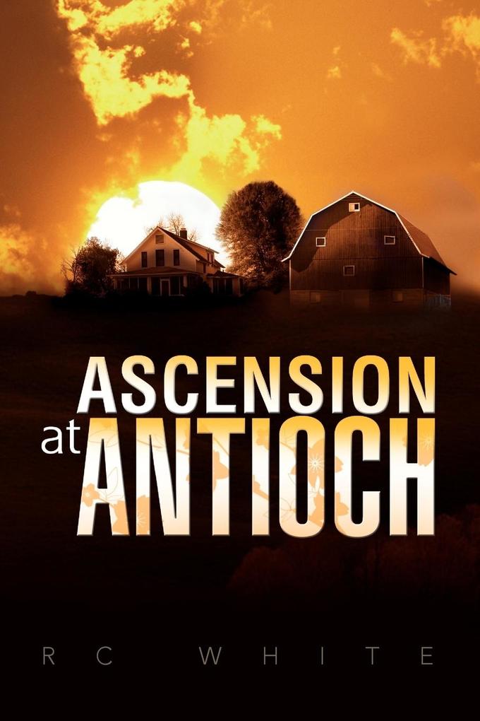Ascension at Antioch