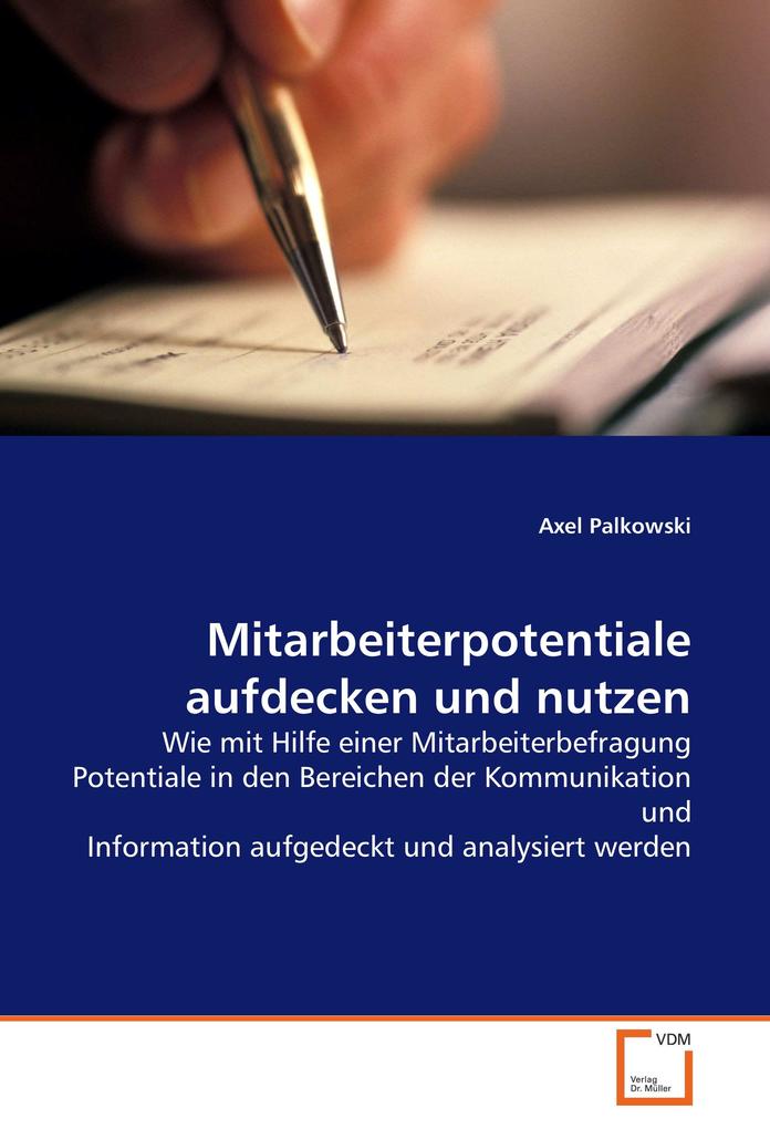 Mitarbeiterpotentiale aufdecken und nutzen