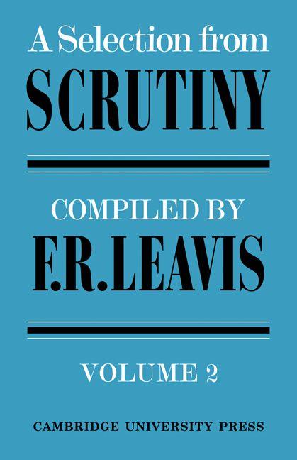 A Selection from Scrutiny