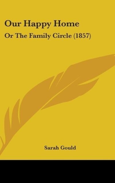 Our Happy Home als Buch von Sarah Gould - Sarah Gould