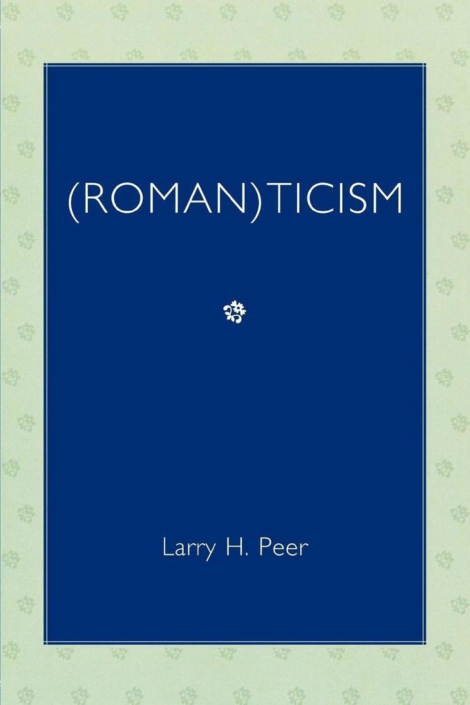 (Roman)ticism