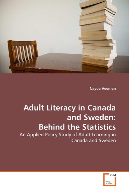 Adult Literacy in Canada and Sweden: Behind the Statistics