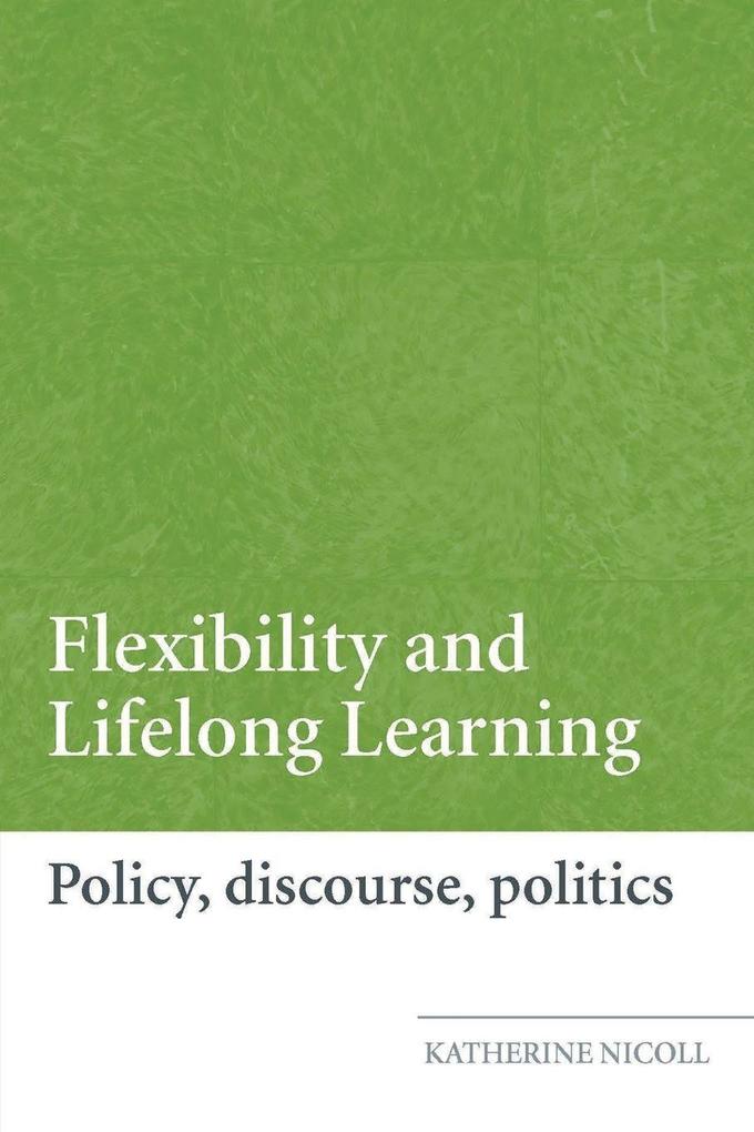 Flexibility and Lifelong Learning