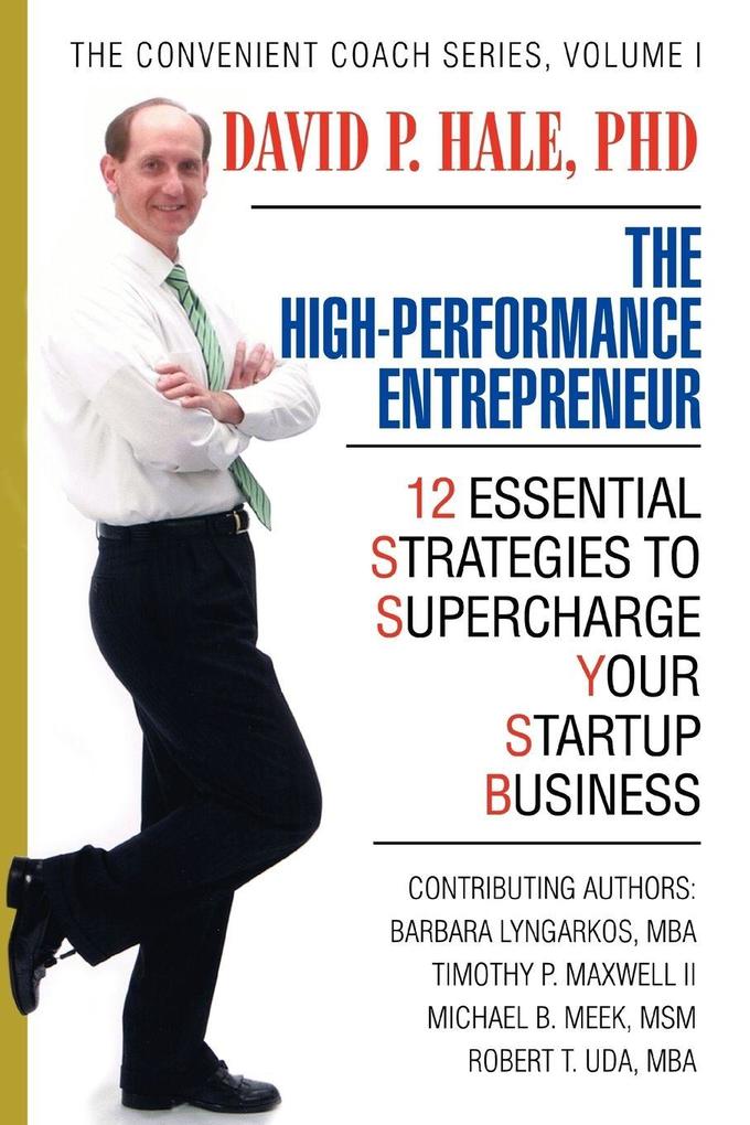 The High-Performance Entrepreneur