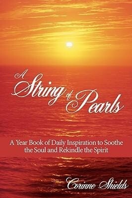 A String of Pearls: A Year Book of Daily Inspiration to Soothe the Soul and Rekindle the Spirit