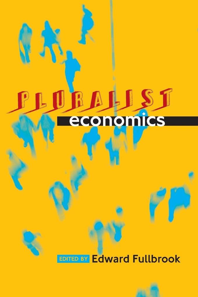 Pluralist Economics
