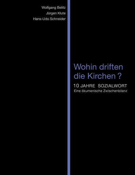 Wohin driften die Kirchen?