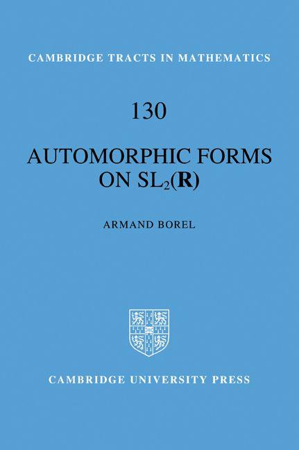 Automorphic Forms on Sl2 (R)
