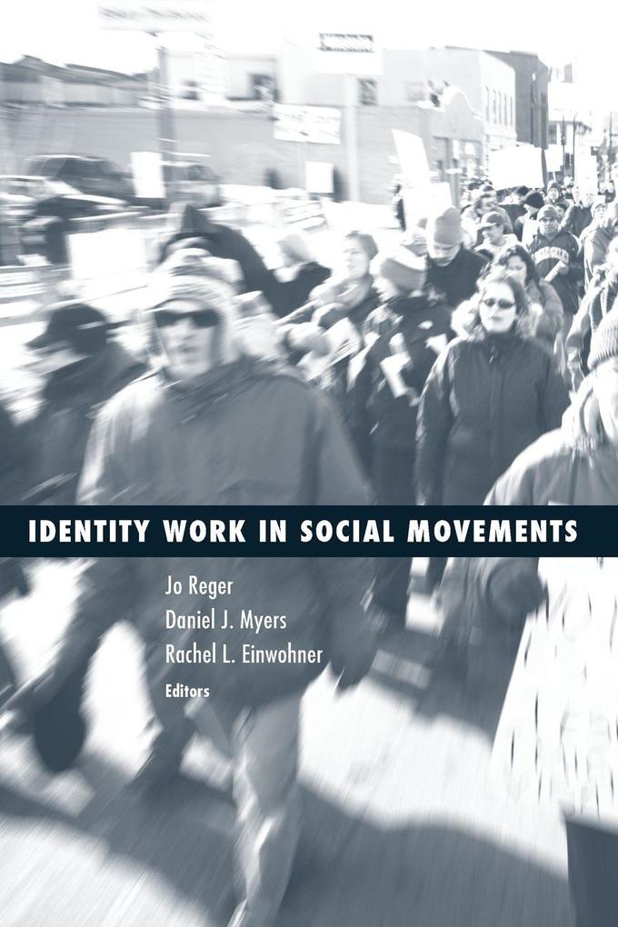 Identity Work in Social Movements