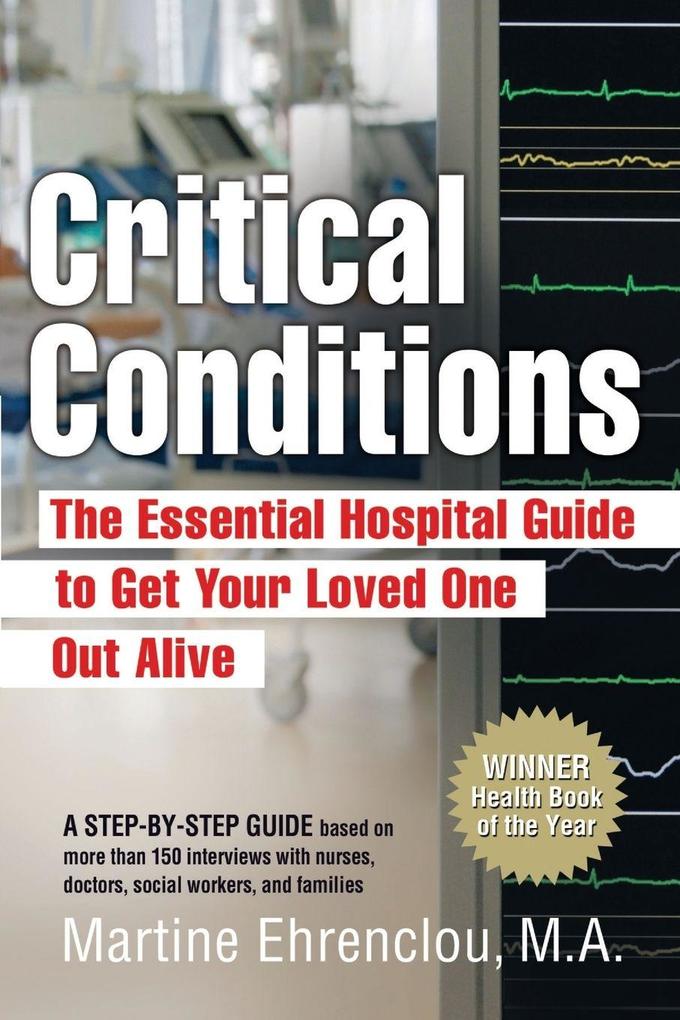 Critical Conditions