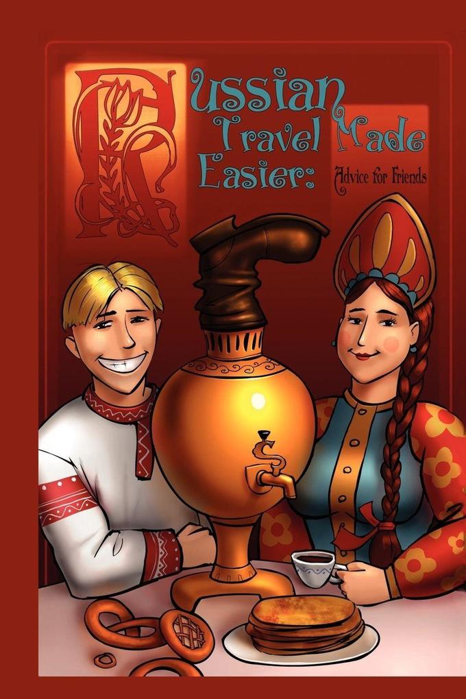 Russian Travel Made Easier