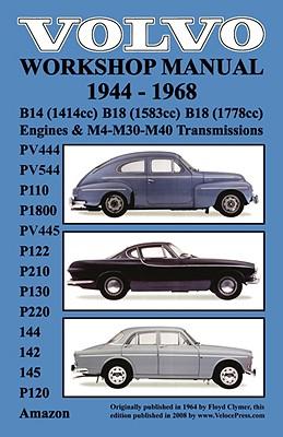Volvo 1944-1968 Workshop Manual Pv444 Pv544 (P110) P1800 Pv445 P122 (P120 & Amazon) P210 P130 P220 144 142 & 145