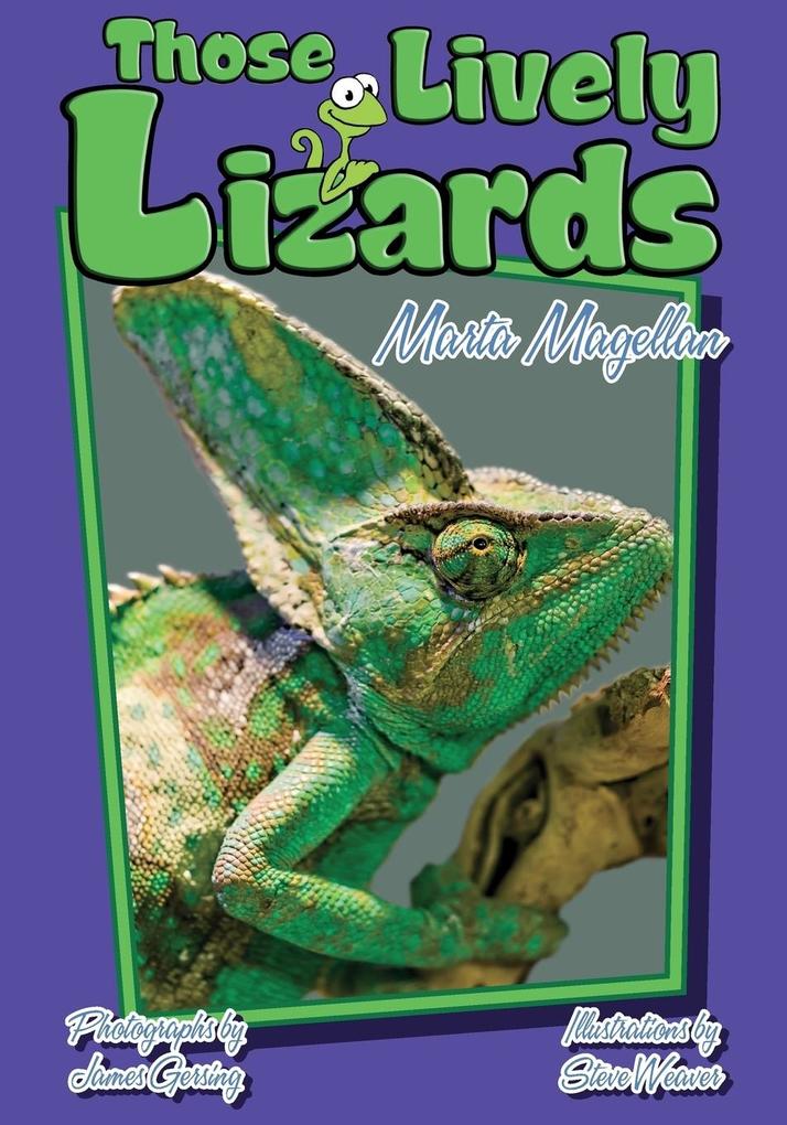 Those Lively Lizards - Marta Magellan