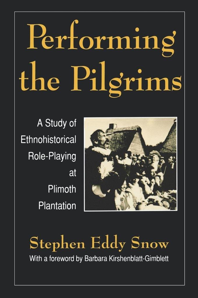 Performing the Pilgrims