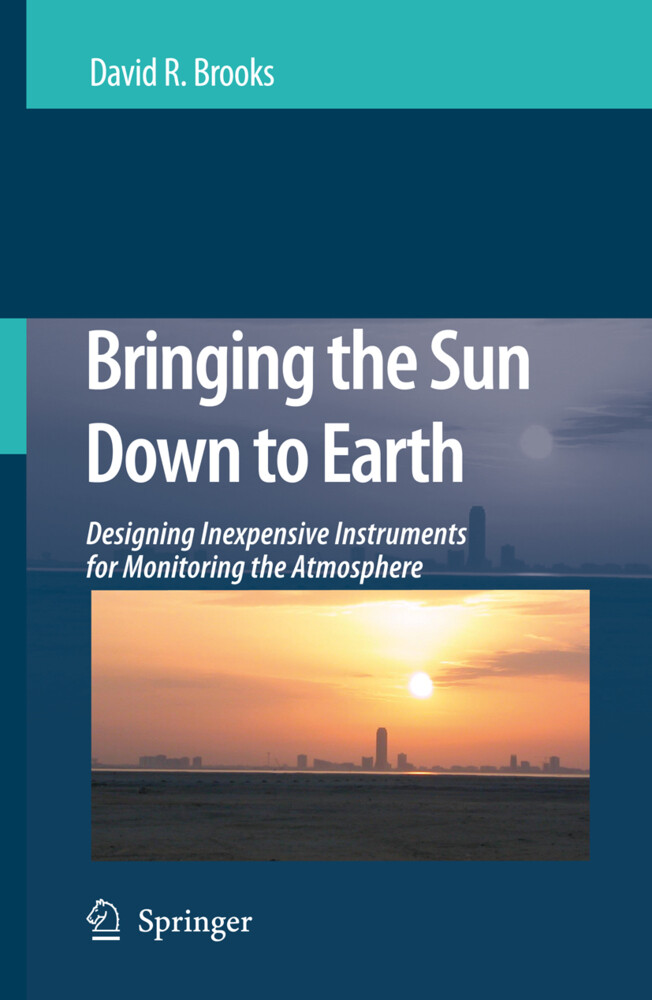 Bringing the Sun Down to Earth - David R. Brooks
