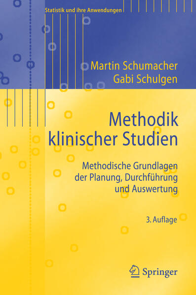 Methodik klinischer Studien - Gabriele Schulgen-Kristiansen/ Martin Schumacher/ Gabi Schulgen