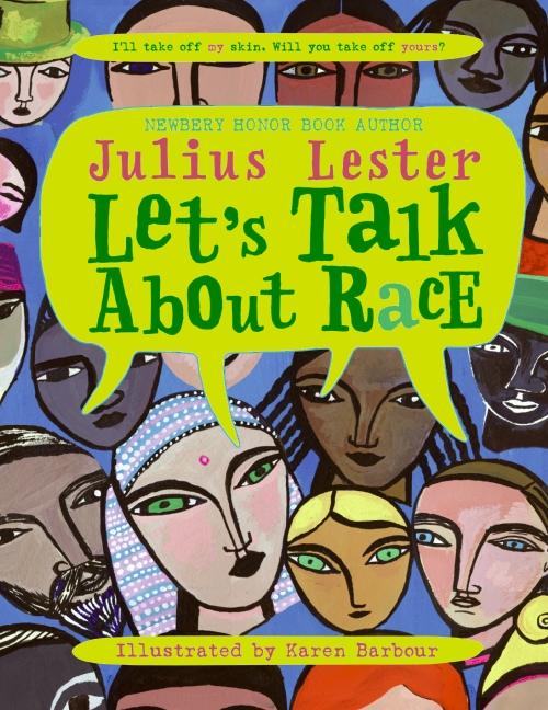 Let‘s Talk about Race