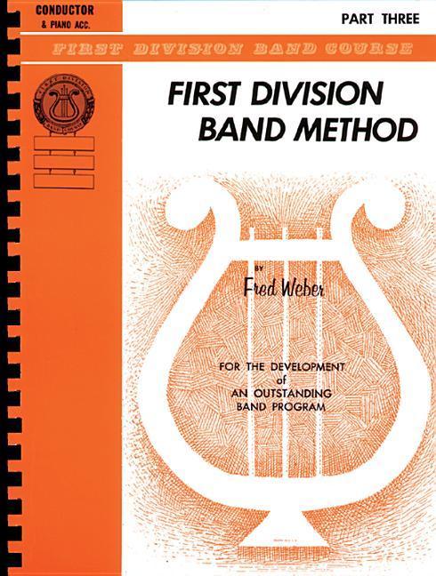 First Division Band Method Part 3: Bass (Tuba) - Fred Weber