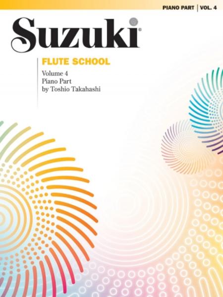Suzuki Flute School Piano Acc. Volume 04 (International) Vol 4: Piano Accompaniment