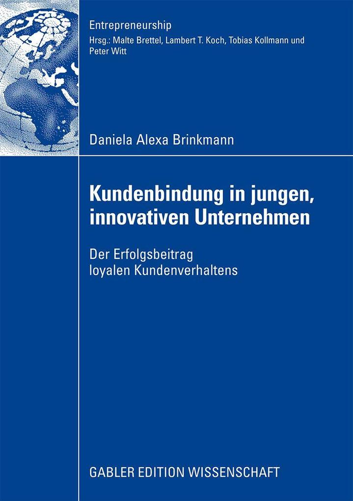 Kundenbindung in jungen innovativen Unternehmen