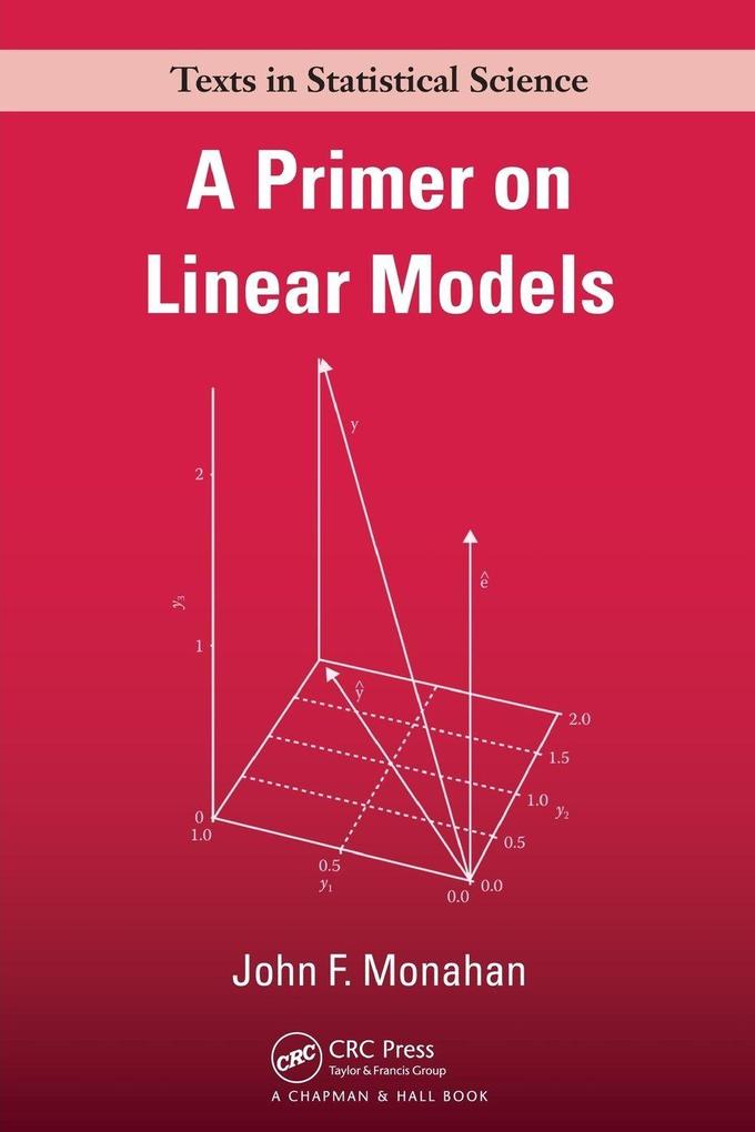 A Primer on Linear Models