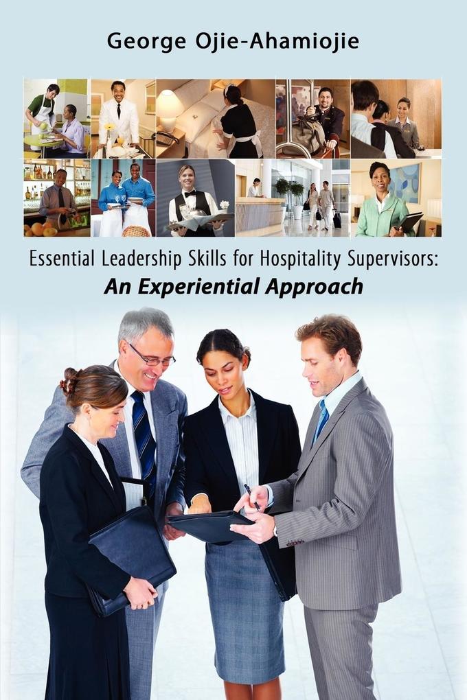Essential Leadership Skills for Hospitality Supervisors