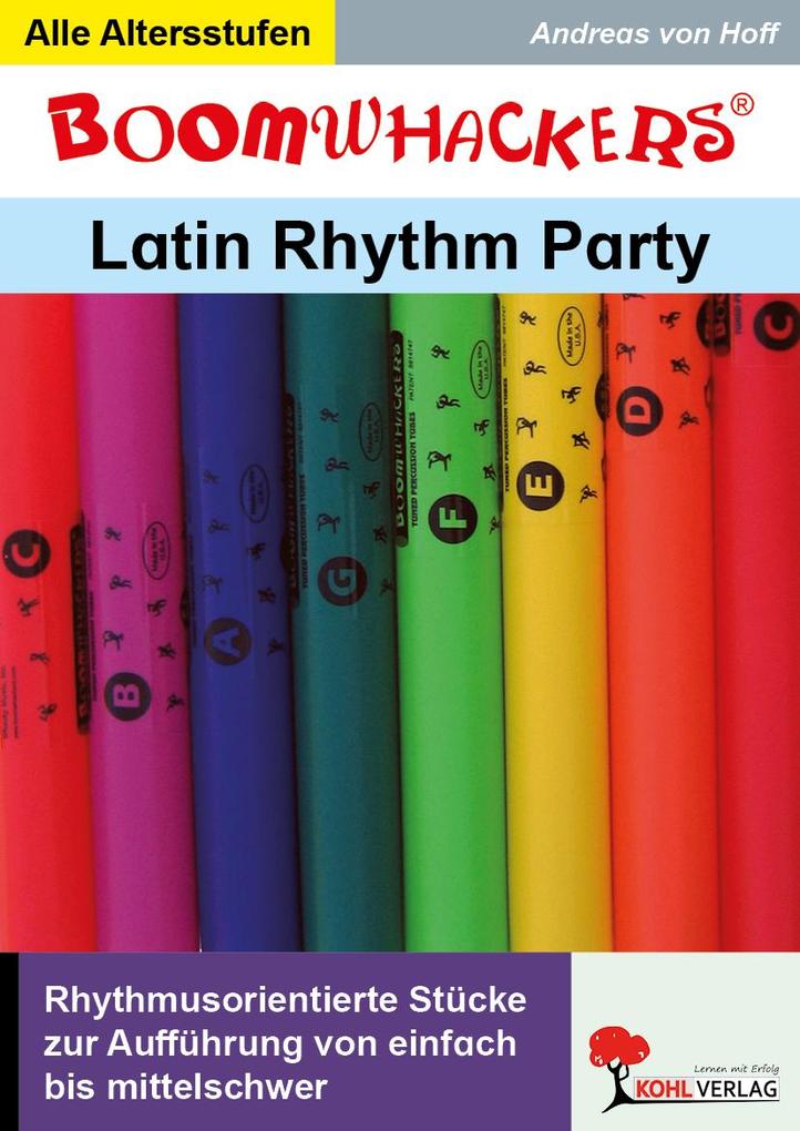 Kohl Verlag Boomwhackers-Rhythm-Party / Latin Rhythm Party 1