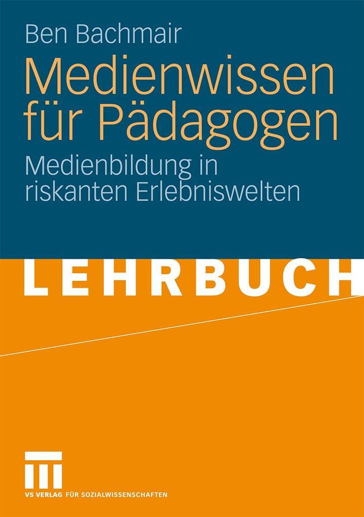 Medienwissen für Pädagogen