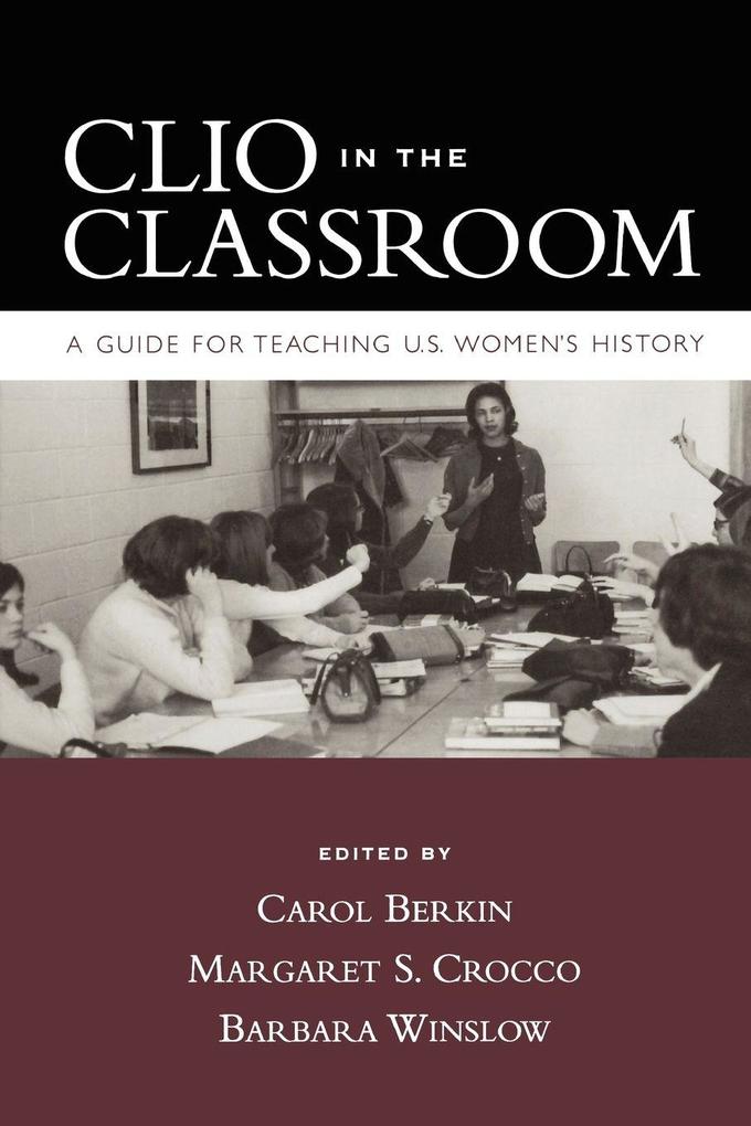 Clio in the Classroom
