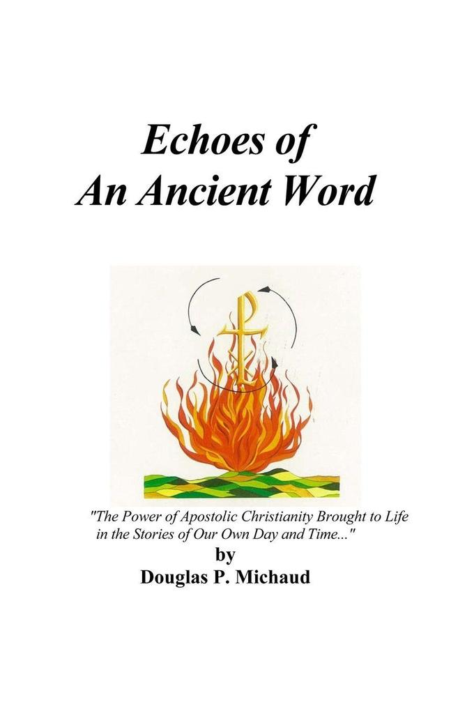 Echoes Of An Ancient Word