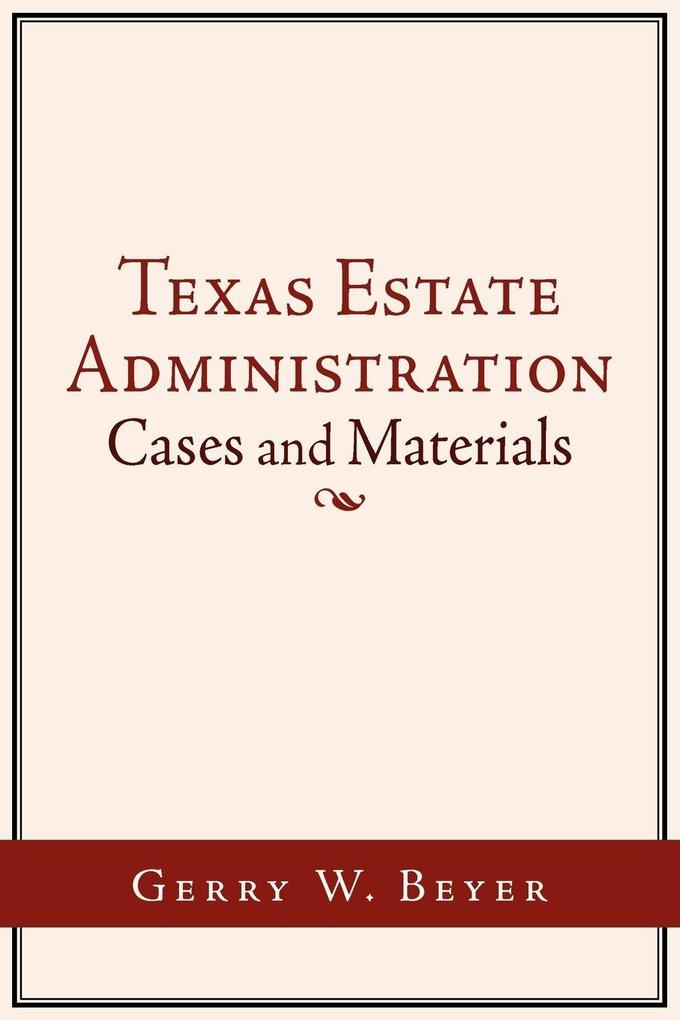 Texas Estate Administration