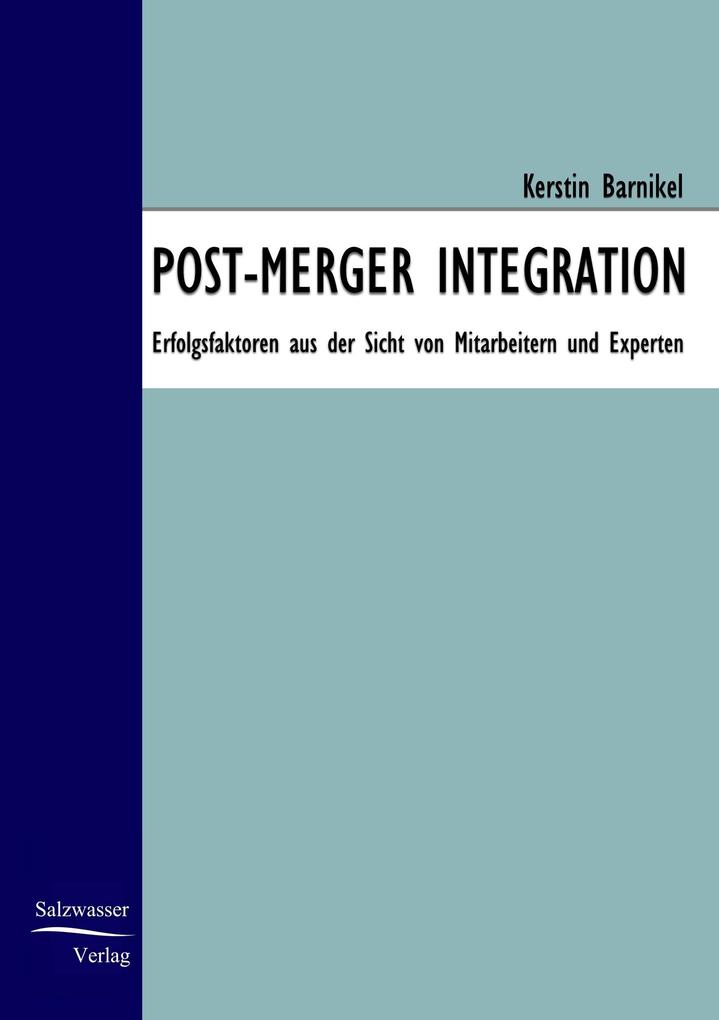 Post-Merger Integration