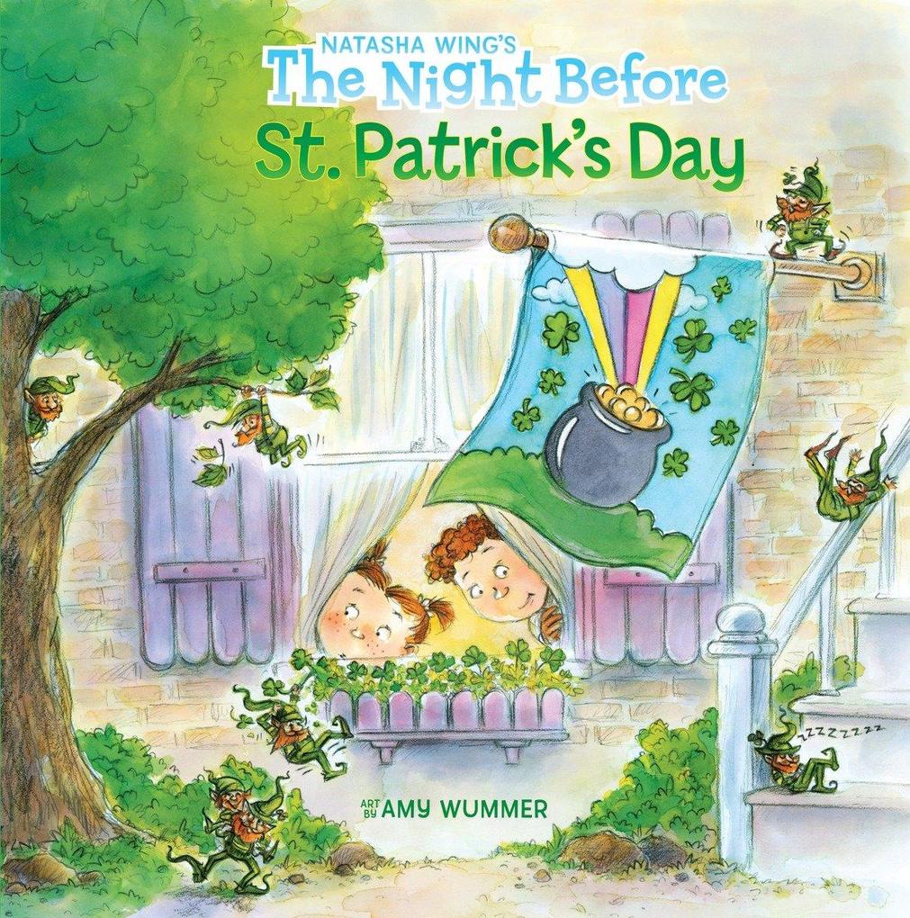 The Night Before St. Patrick‘s Day