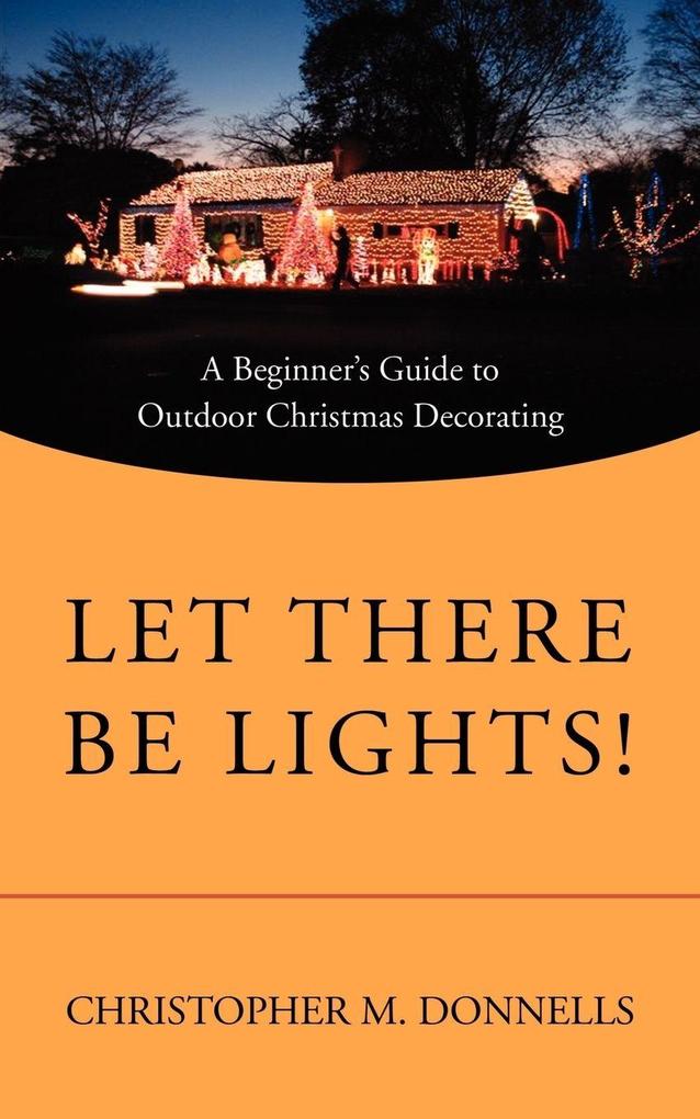 Let There Be Lights!