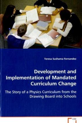 Development and Implementation of Mandated Curriculum Change