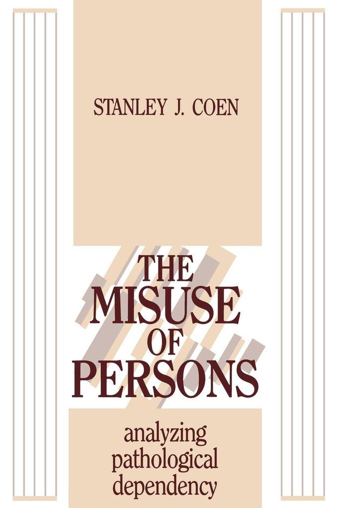 The Misuse of Persons