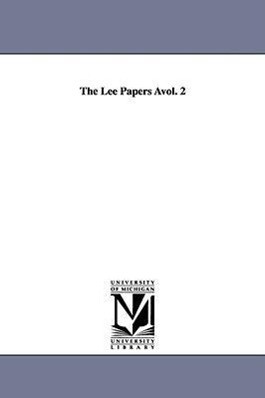 The Lee Papers Avol. 2