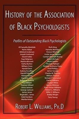 History of the Association of Black Psychologists: Profiles of Outstanding Black Psychologists - Robert L. Williams