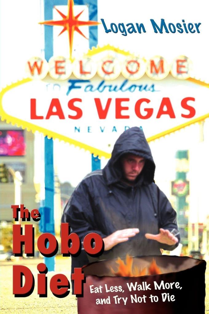 The Hobo Diet