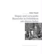 Stupas und verwandte Bauwerke in Felsbildern am oberen Indus - Volker Thewalt