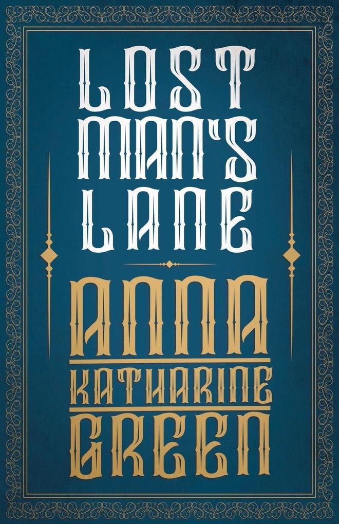 Lost Man's Lane
