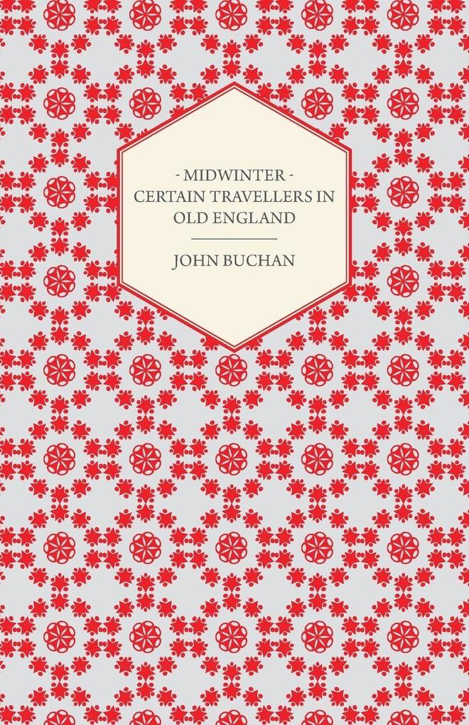 Midwinter - Certain Travellers in Old England