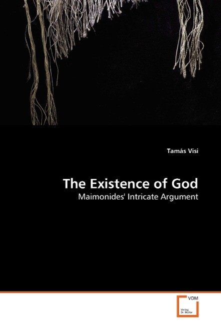 The Existence of God - Tamás Visi