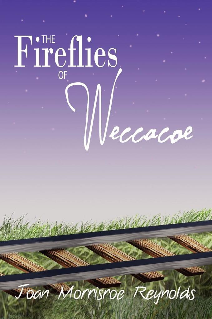 The Fireflies of Weccacoe
