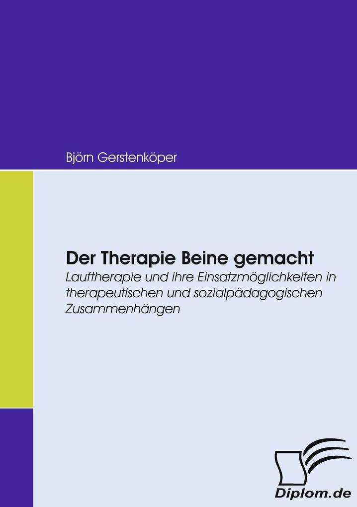 Der Therapie Beine gemacht