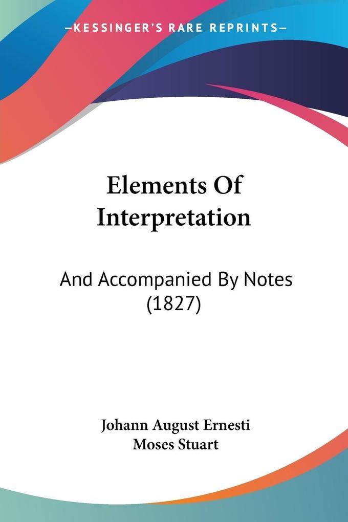 Elements Of Interpretation