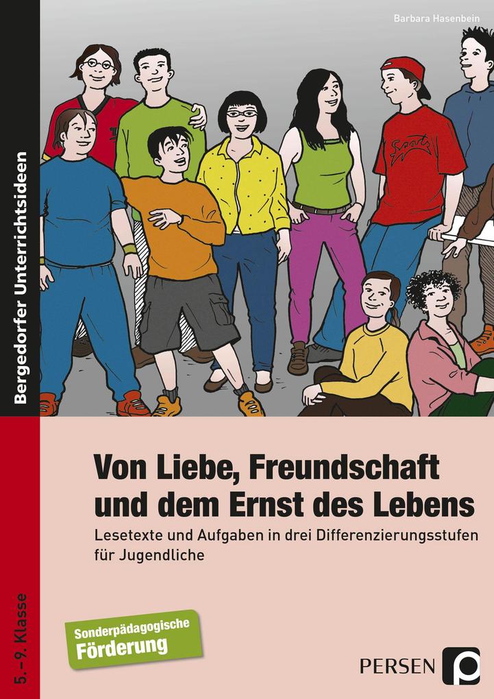 Von Liebe Freundschaft und dem Ernst des Lebens